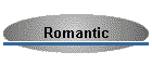 Romantic